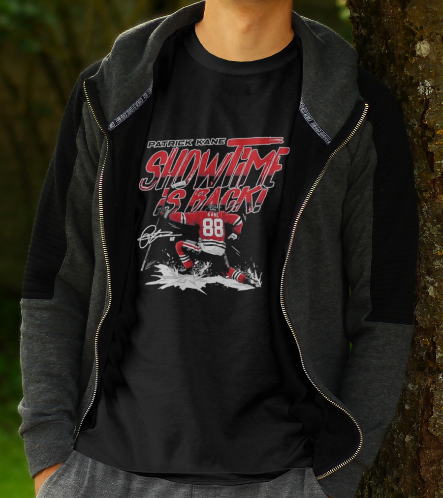 Patrick Kane Showtime Is Back Chicago Blackhawks 88 Hockey T-Shirt