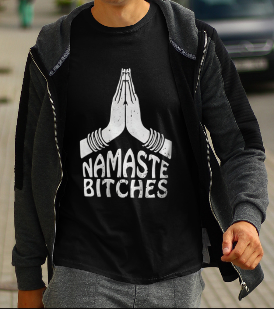 Pupiloves Namaste Bitches Funny Yoga Meditation Humor T-Shirt
