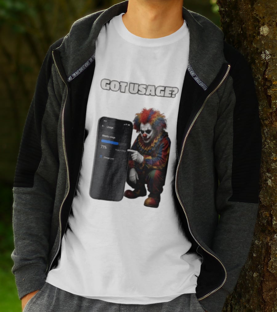 GOT Usage Clown Pointing At Smartphone Screen Weekly Usage 71% T-Shirt