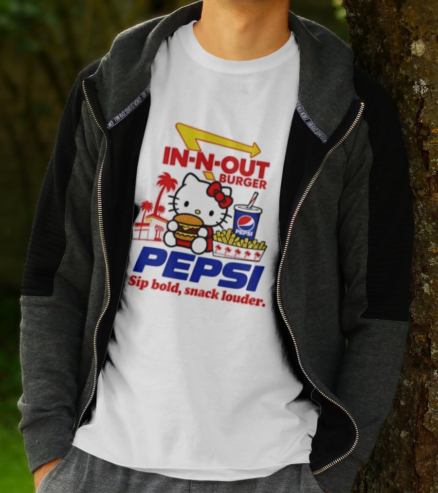 In N Out Burger Pepsi Hello Kitty Sip Bold Snack Louder T-Shirt