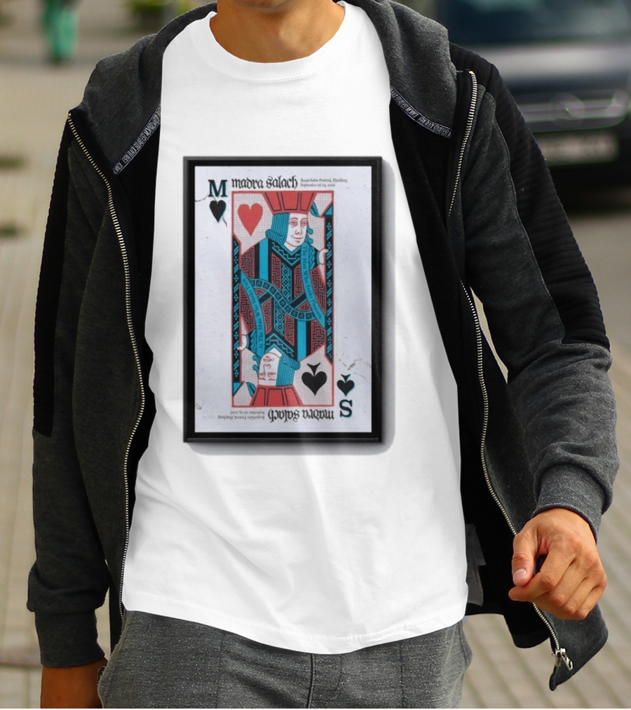 Madra Salach Reeperbahn Festival Hamburg Sept 16 19 2026 King Of Hearts Playing Card T-Shirt