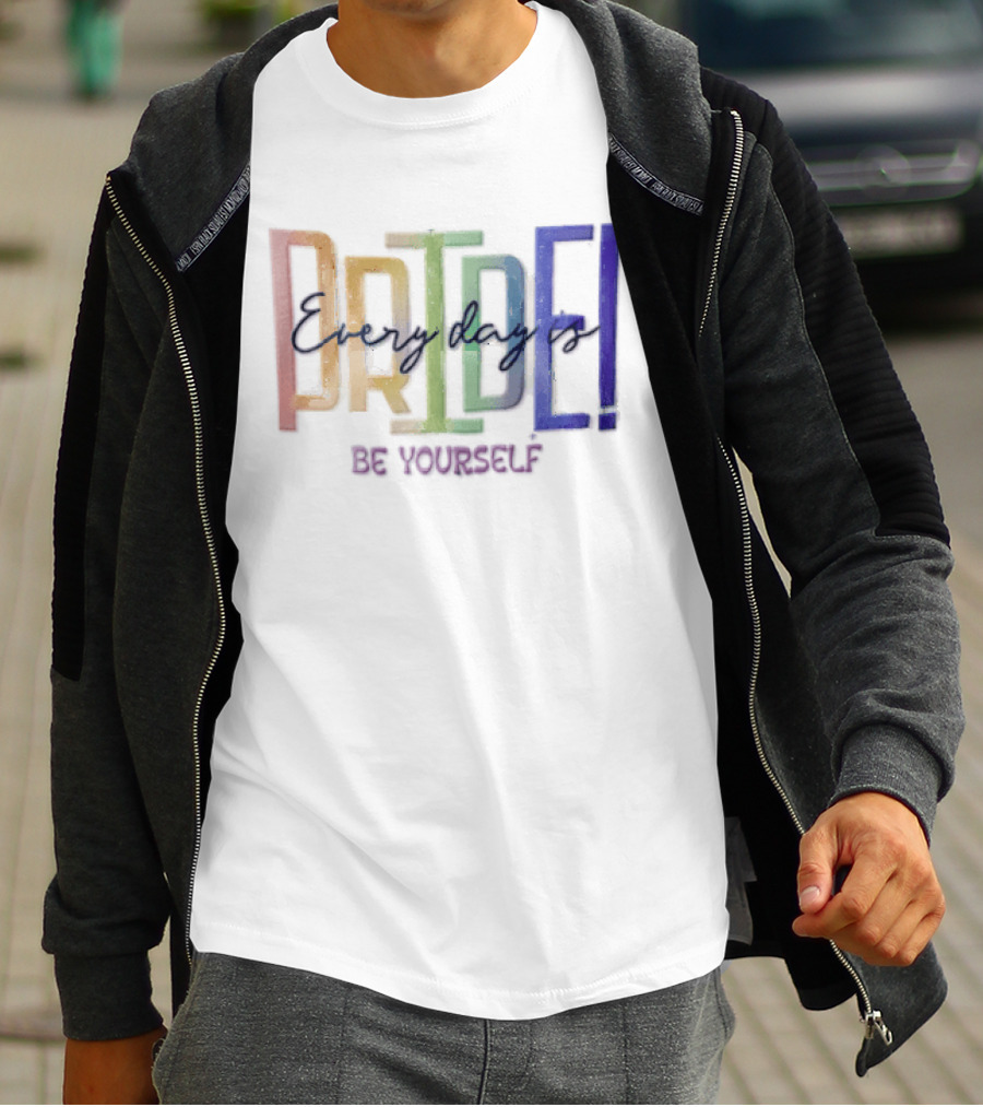 Pride Rainbow Every Day Is BE Yourself T-Shirt