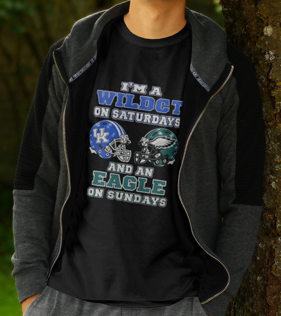 I Am A Wildct On Saturdays Kentucky Wildcats And An Eagle On Sundays Philadelphia Eagles T-Shirt