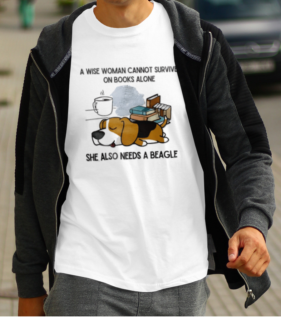 A Wise Woman Cannot Survive On Books Alone She Also Needs A Beagle Coffee Stack T-Shirt