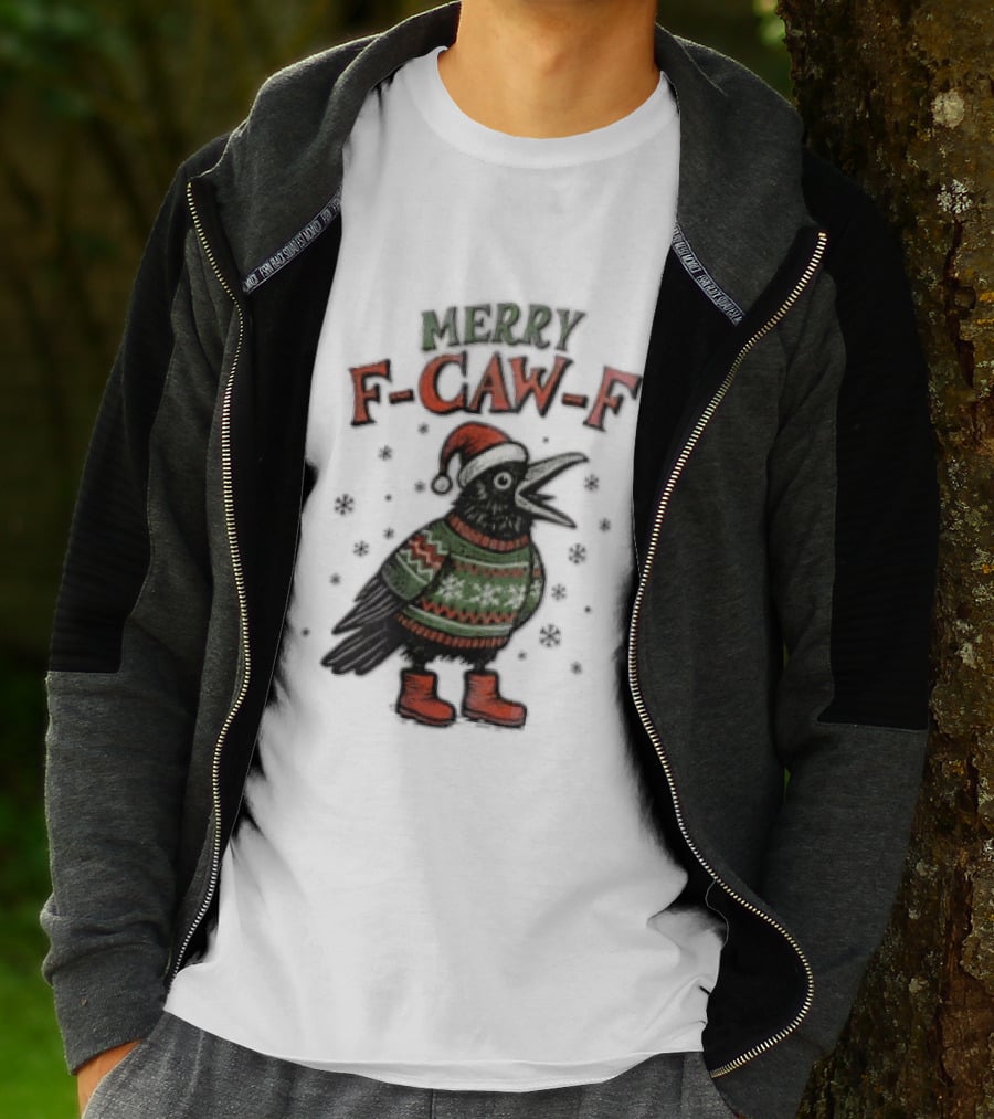 Merry F CAW F Christmas Crow Santa Hat Festive Sweater Boots T-Shirt