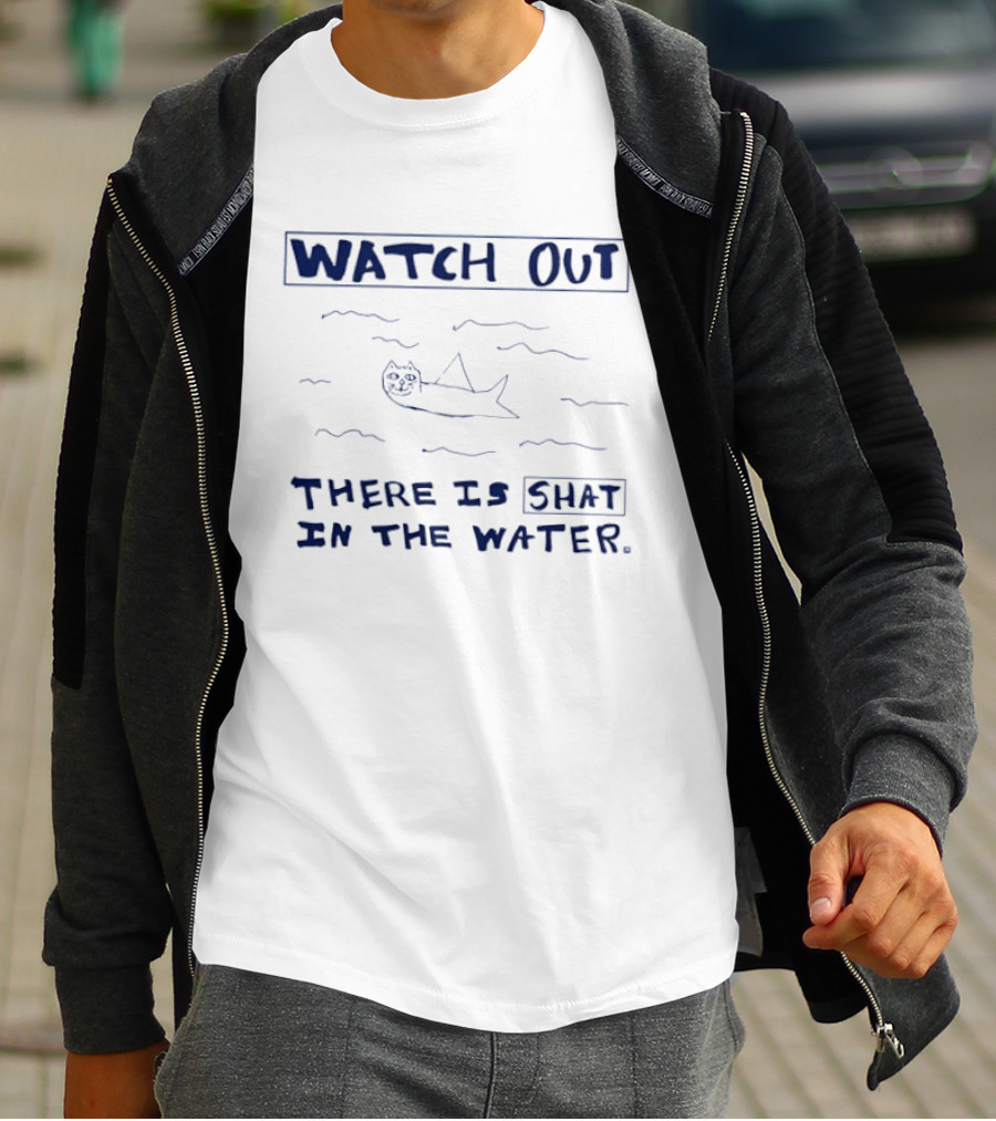 Out There Is Shat In The Water With Cat Like Creature T-Shirt