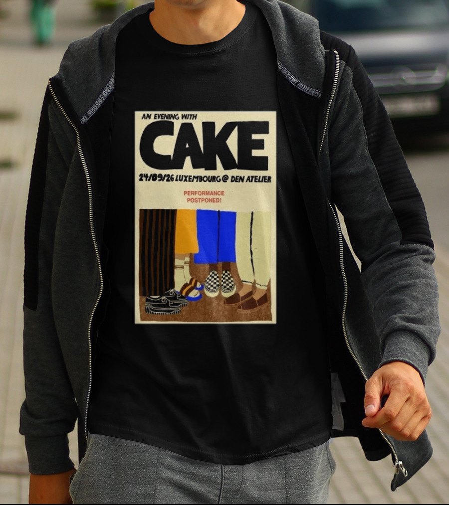 An Evening With CAKE Luxembourg Den Atelier Sep 24 2026 Performance Postponed T-Shirt