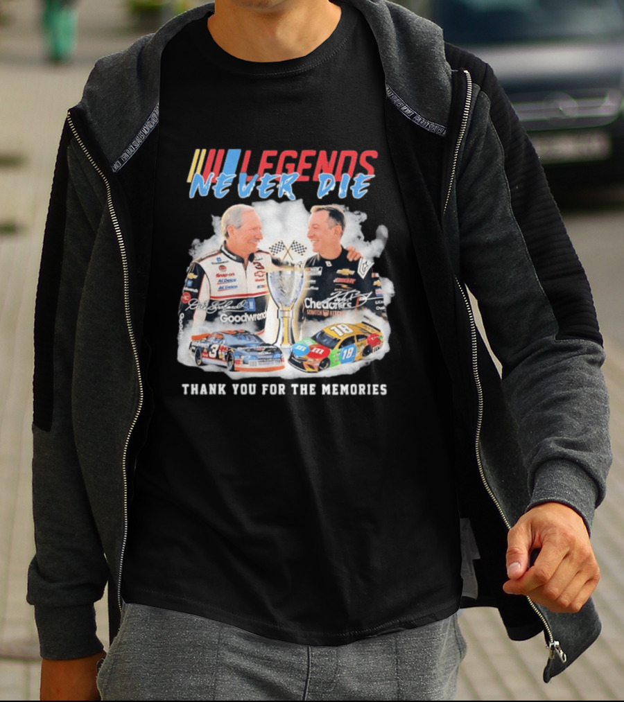 NASCAR Legends Never Die Dale Earnhardt Kyle Busch Thank You For The Memories T-Shirt