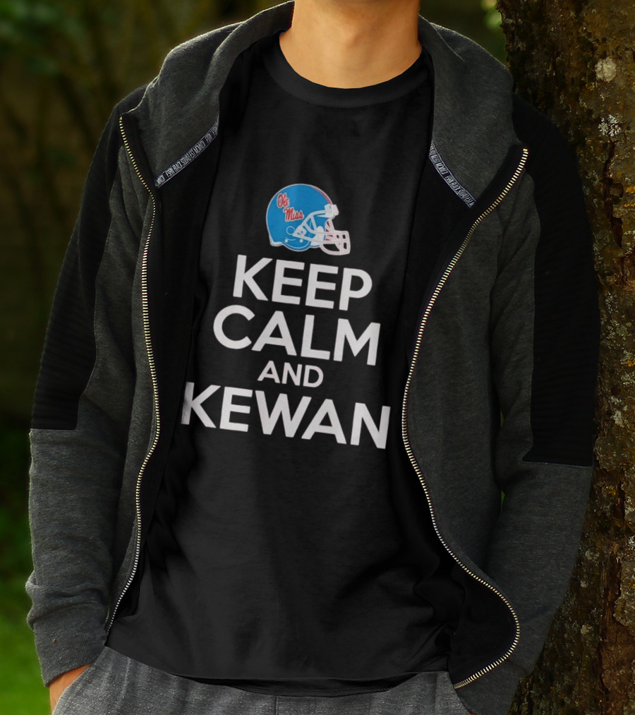 Ole Miss Rebels Football Keep Calm And Kewan Helmet T-Shirt