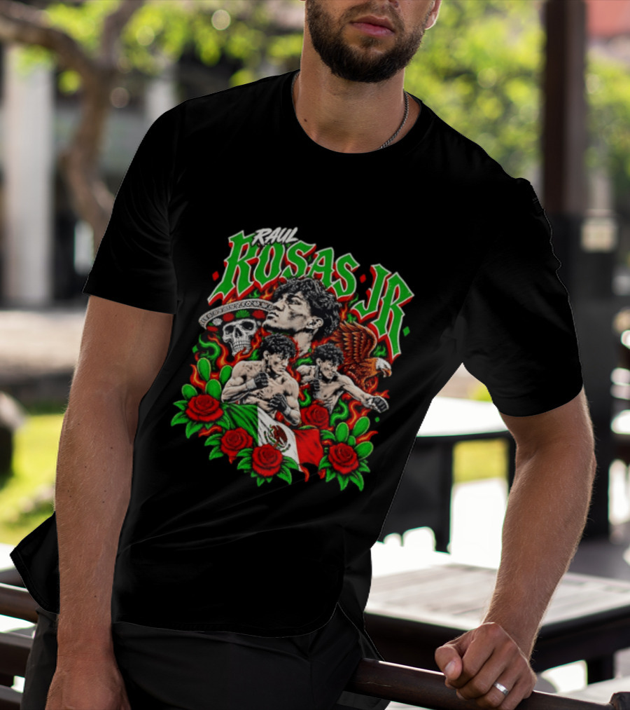 Raúl Rosas Jr UFC Mexican Flag Rose Skull Eagle T-Shirt