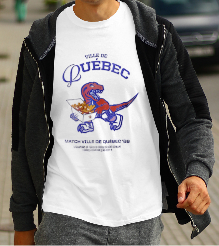 Bienvenue Au Québec Raptors Dinosaur Holding Poutine Box T-Shirt