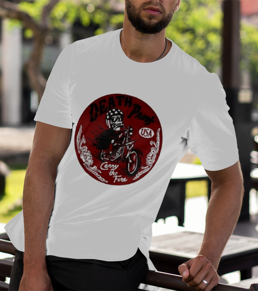 Death Proof USA Easy Rider Skull Motorcycle Carry The Fire T-Shirt