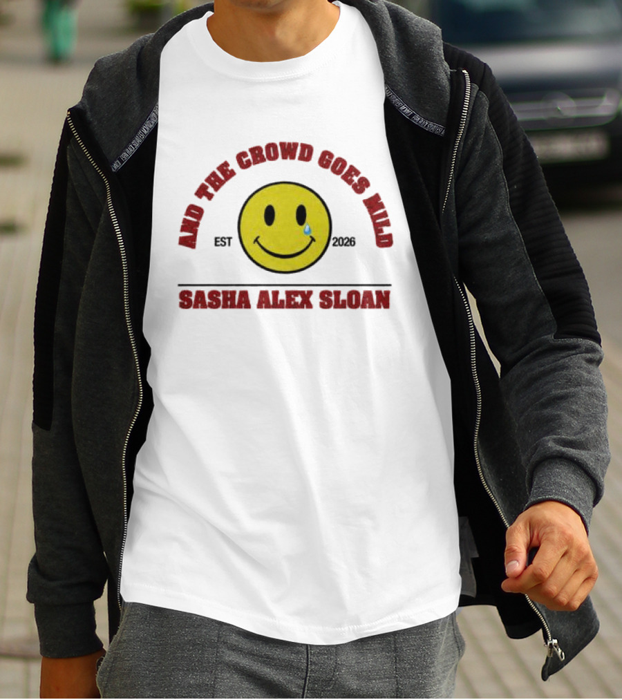 And The Crowd Goes Mild Sasha Alex Sloan 2020 Sad Girl Loan Store T-Shirt