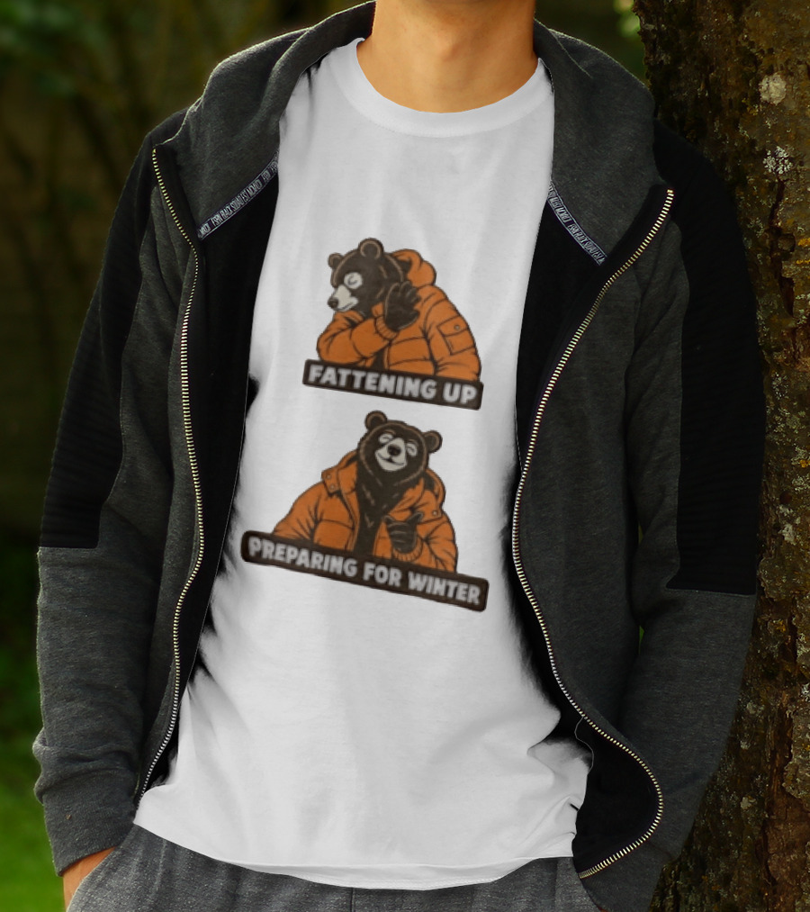 Fattening Up Preparing For Winter Two Bears Orange Jackets T-Shirt