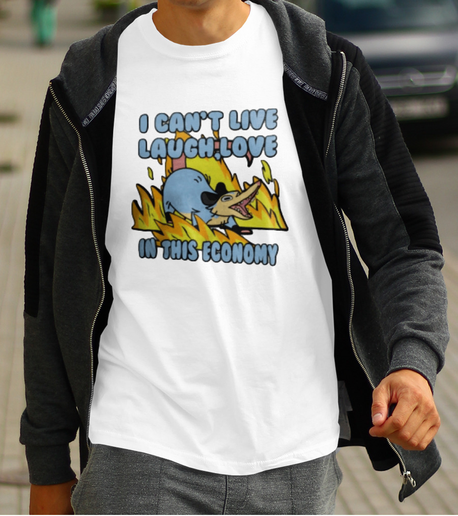 I Can't Live Laugh Love In This Economy Opossum Screaming Fire Cartoon T-Shirt