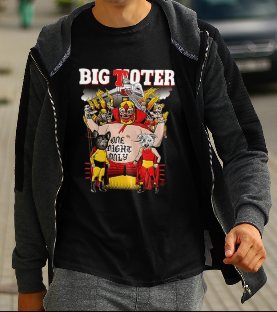 Big Toter One Night Only Wrestling Lucha Libre Wildcat Showdown T-Shirt