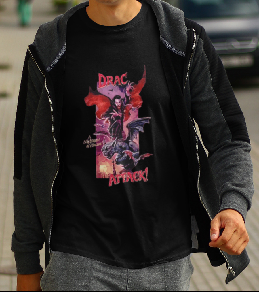 Drac Attack A Nightmare Of Horror Vampiric Adventure T-Shirt