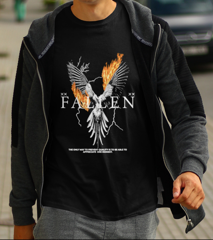 FALLEN Phoenix Wings Fire Text The Only Way To Prevent Quality Is To Be Able To Appreciate One Moment T-Shirt