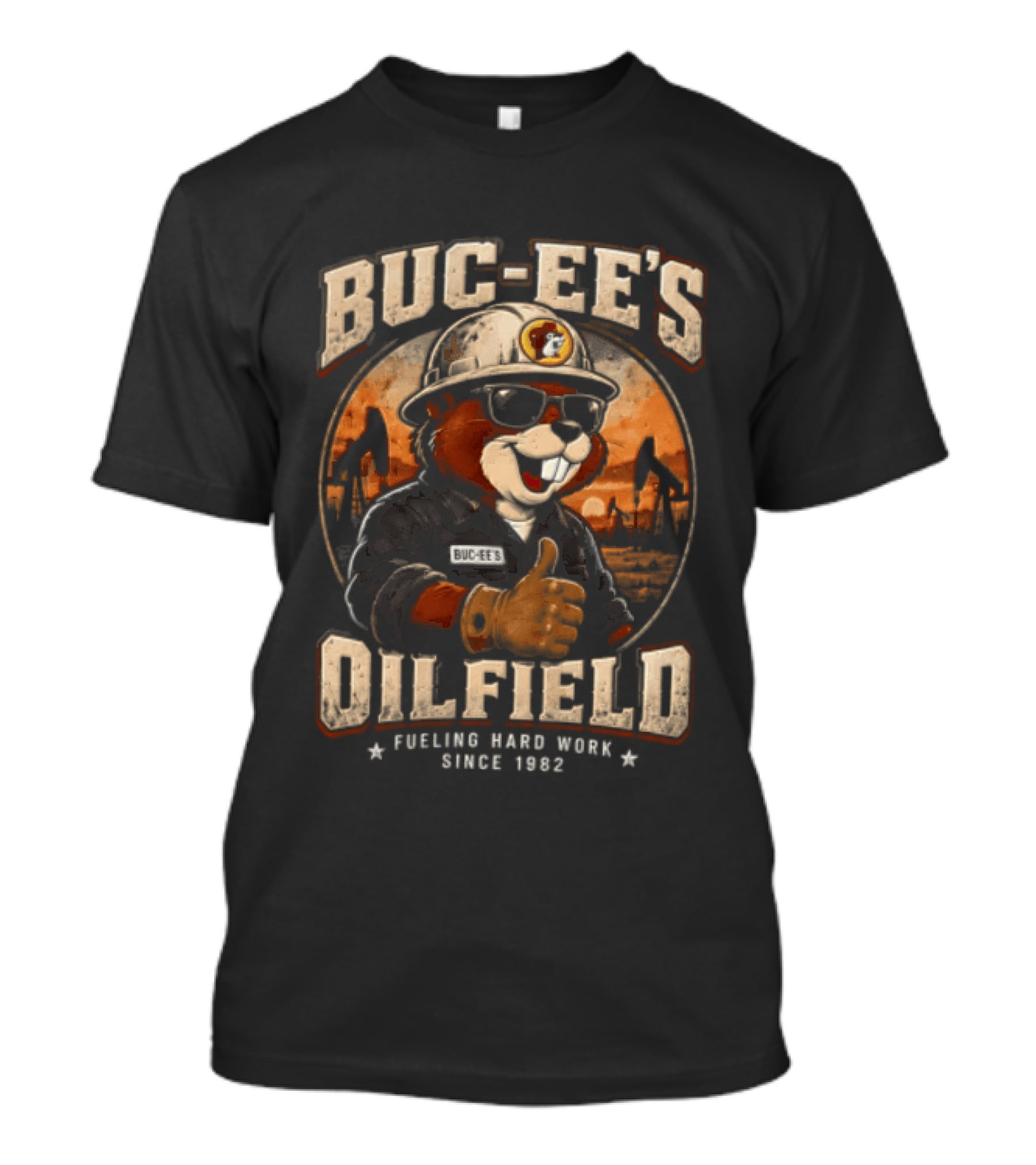 Buc Ee's Oilfield Beaver Hard Hat Sunglasses Thumbs Up Fueling Hard Work Since 1982 T-Shirt