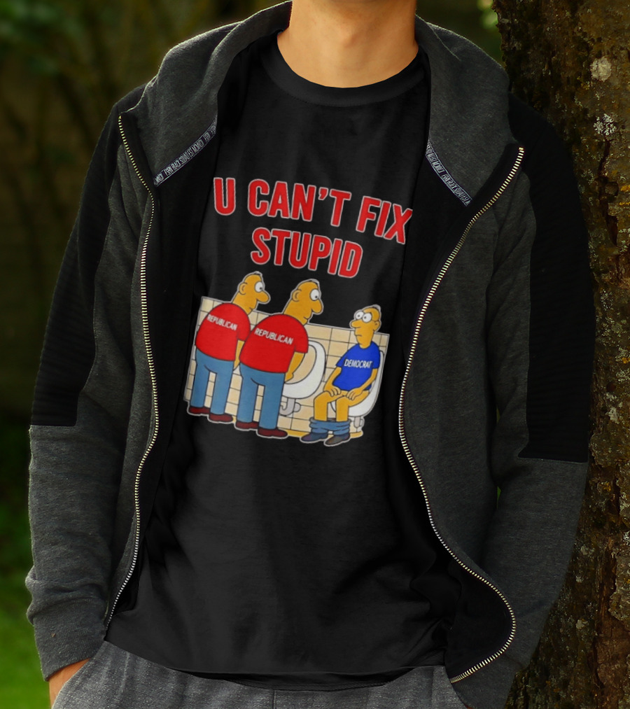 U Can't Fix Stupid Political Cartoon Republicans Vs Democrat Urinals T-Shirt