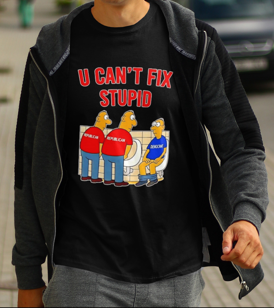 U Can't Fix Stupid Political Cartoon Republicans Vs Democrat Urinals T-Shirt