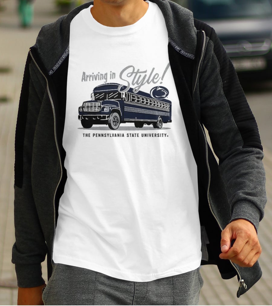 Arriving In Style The Pennsylvania State University Bus T-Shirt
