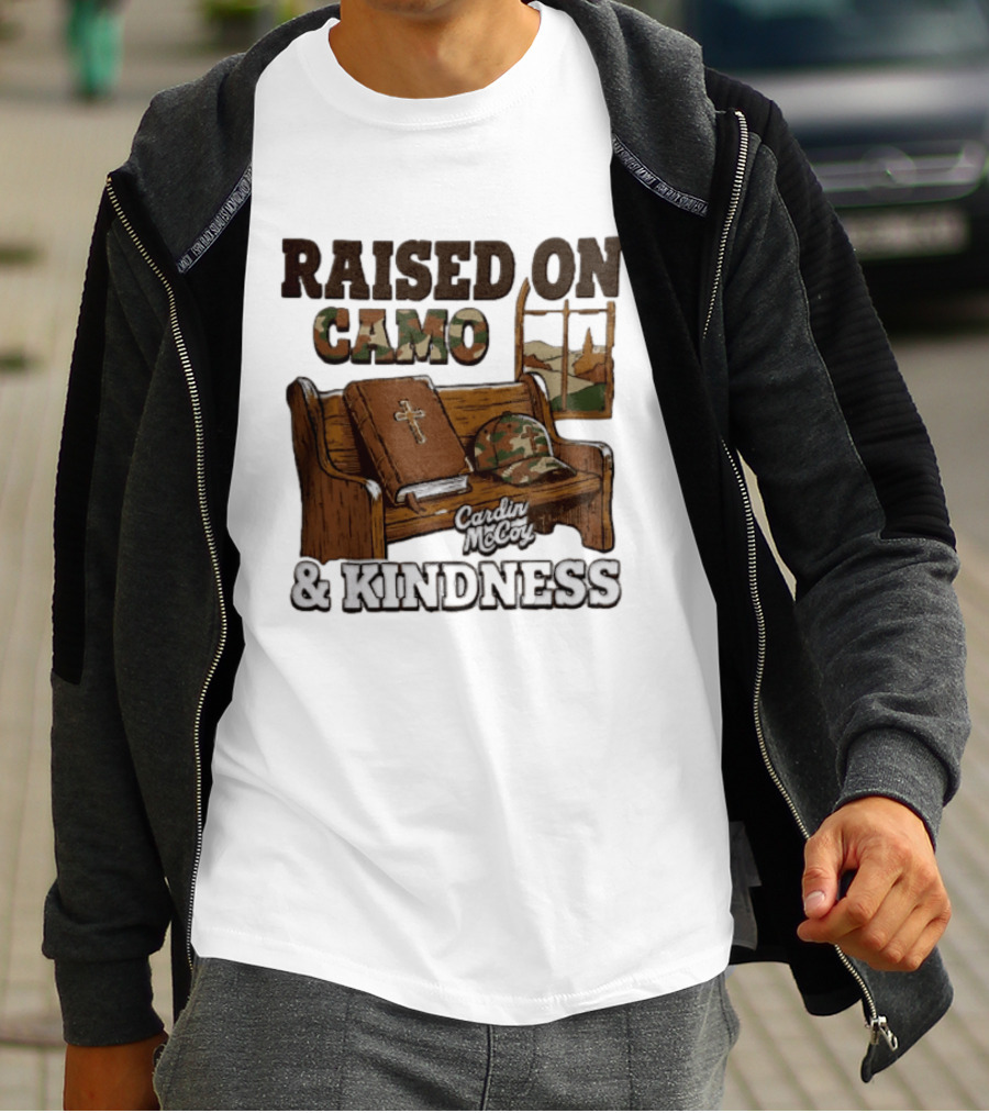 Raised On Camo And Kindness Cardin McCoy Bible Church Bench T-Shirt