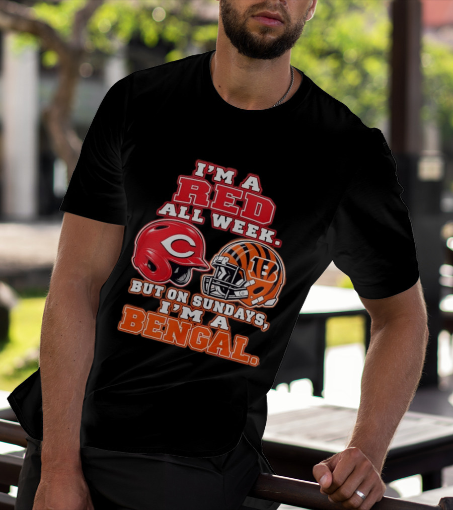 I'm A Red All Week But On Sundays I'm A Bengal Football Helmet And Baseball Helmet T-Shirt