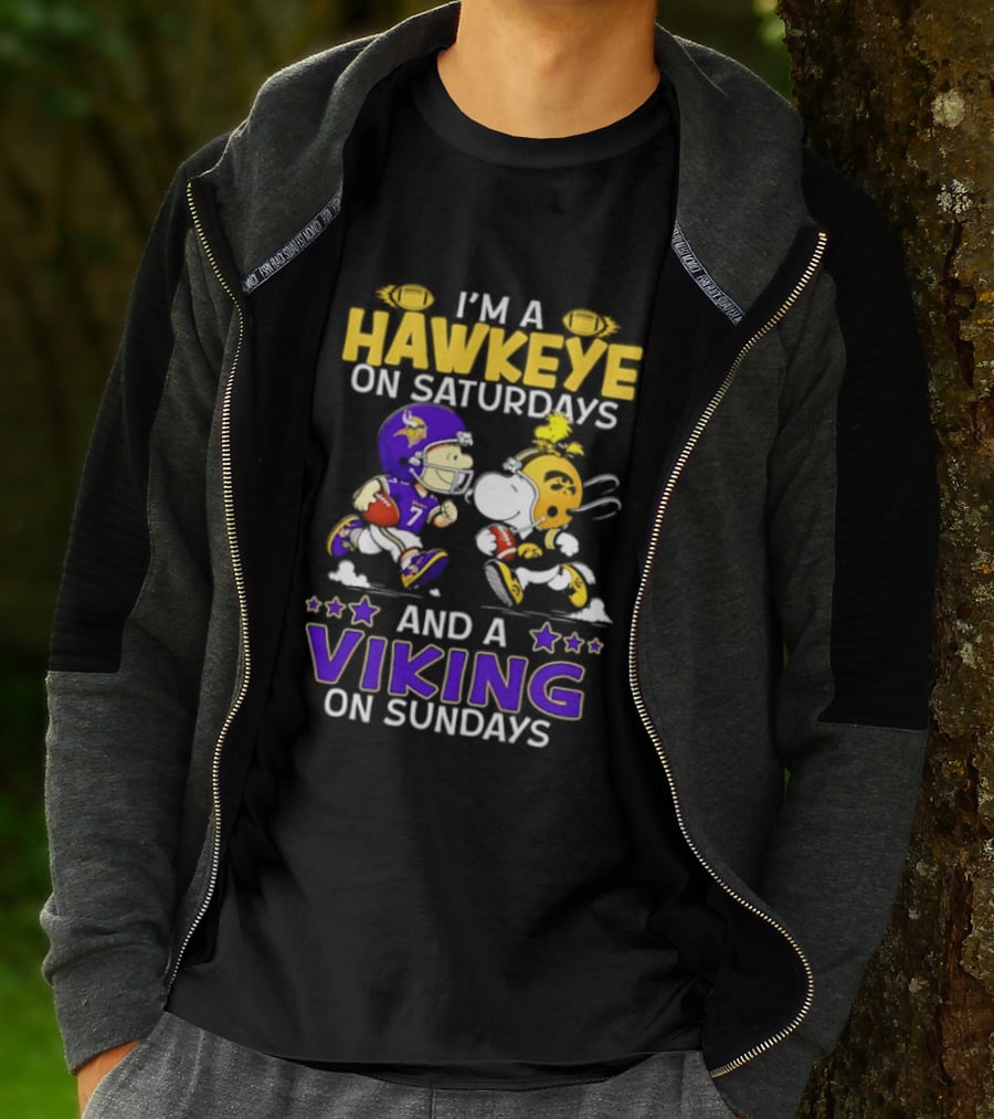 I'm A Hawkeye On Saturdays And A Viking On Sundays Football Fanatic Humor T-Shirt