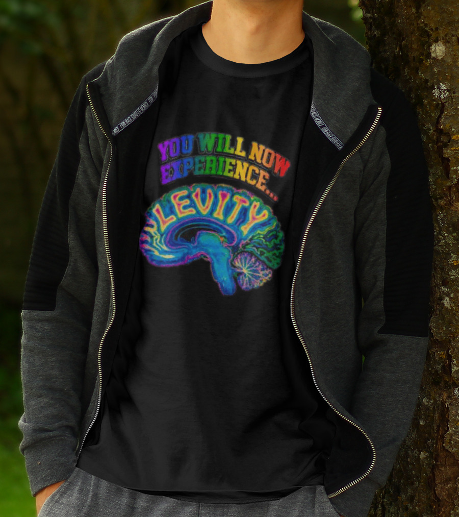 You Will Now Experience Levity Brain Levity Store Shop Levity Black T-Shirt