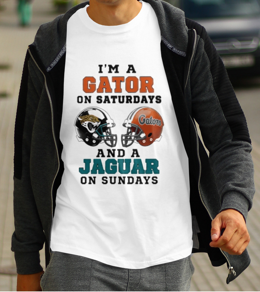 I'm A Gator On Saturdays And A Jaguar On Sundays Football Fan Phrase Helmet T-Shirt