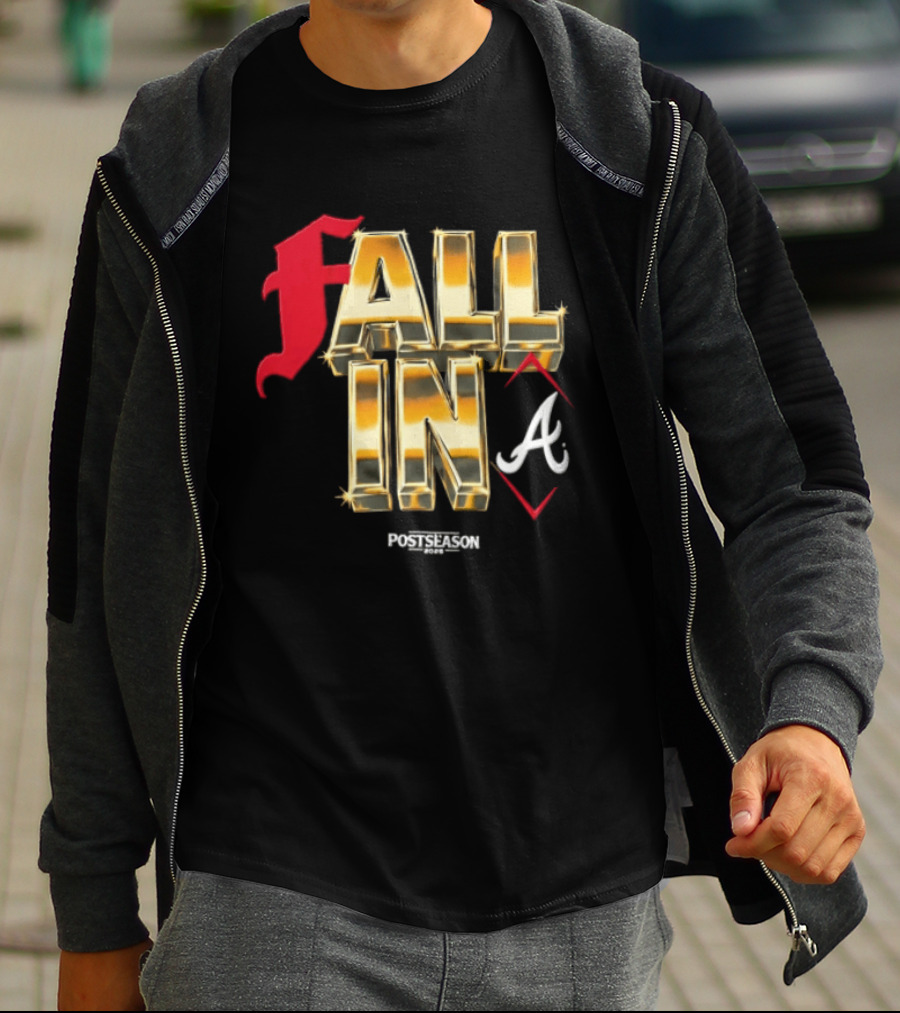 FALL IN A Braves Postseason 2026 T-Shirt