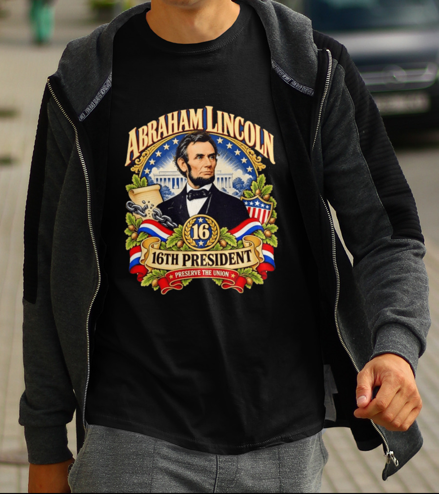 Abraham Lincoln 16th President Preserve The Union Scroll And Star Background With USA Shield T-Shirt