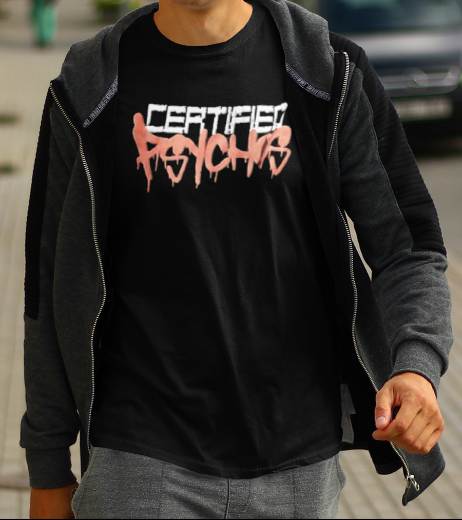 Certified Psychos Halloween Horror Dripping Font T-Shirt