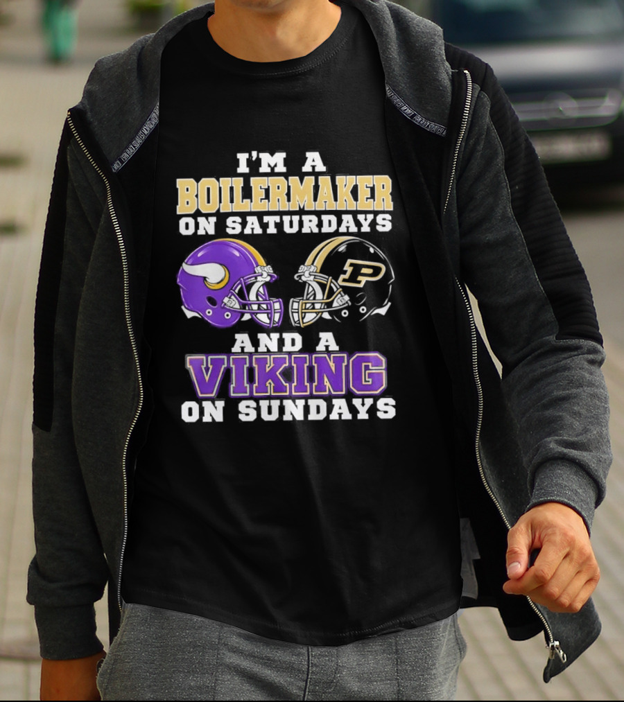 I'm A Boilermaker On Saturdays And A Viking On Sundays Football Helmets T-Shirt