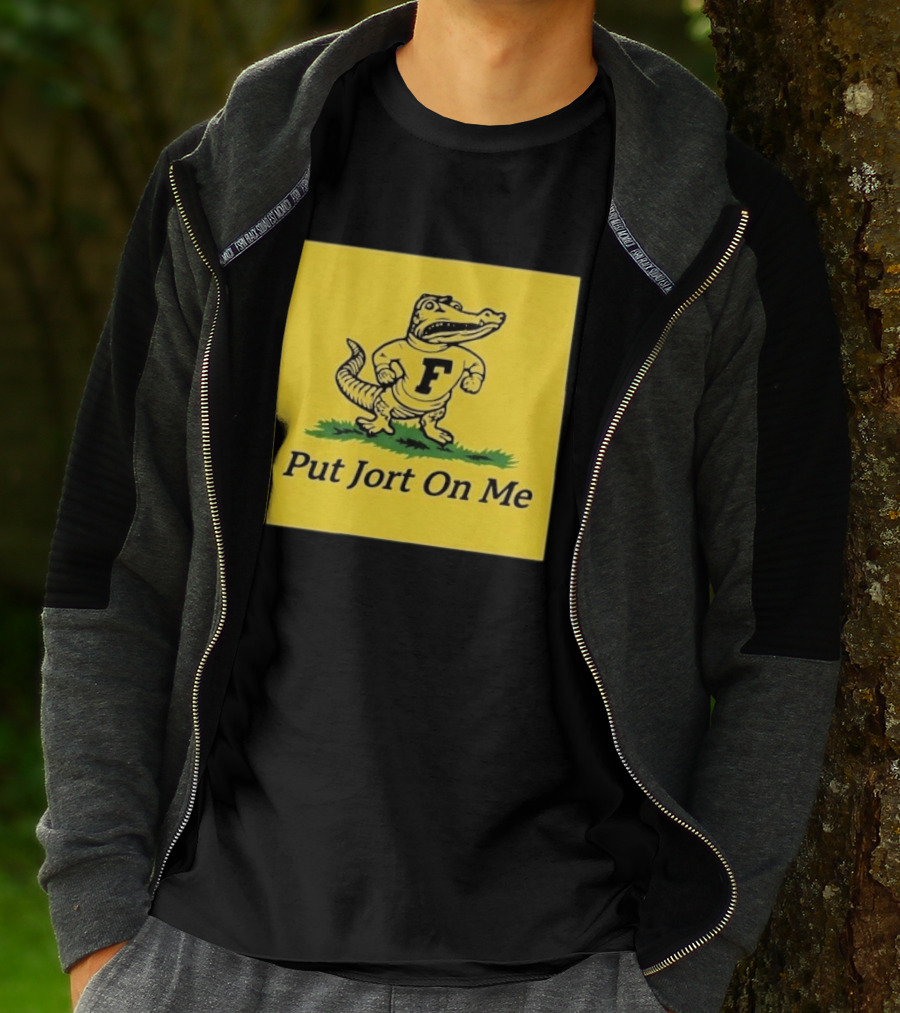 Florida Gators Put Jort On Me F Letter T-Shirt