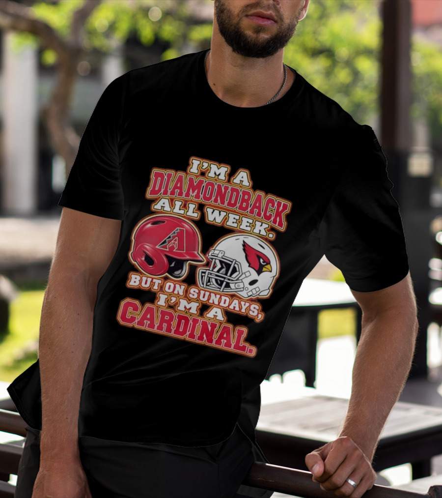 I'm A Diamondback All Week But On Sundays I'm A Cardinal Helmet T-Shirt