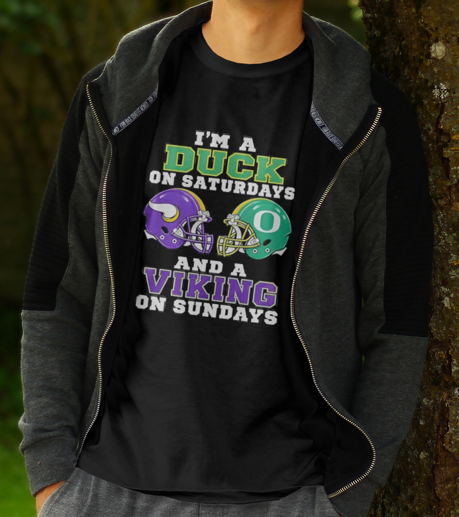 I'm A Duck On Saturdays And A Viking On Sundays Football Team Fan Gear T-Shirt