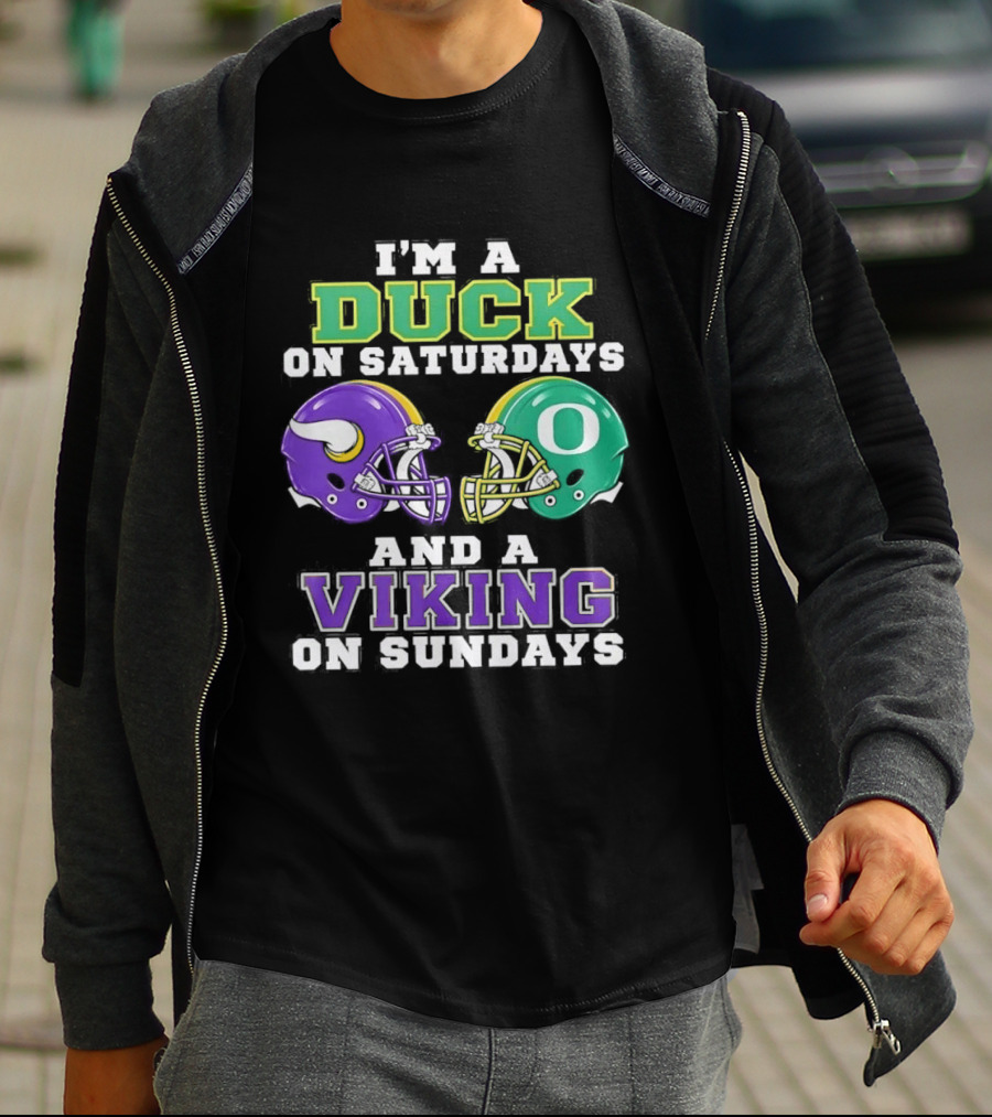 I'm A Duck On Saturdays And A Viking On Sundays Football Team Fan Gear T-Shirt