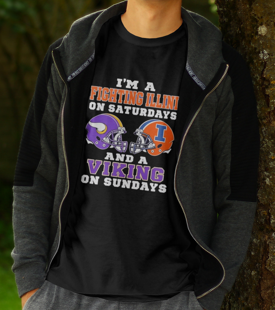 I'm A Fighting Illini On Saturdays Viking On Sundays Football Helmets T-Shirt