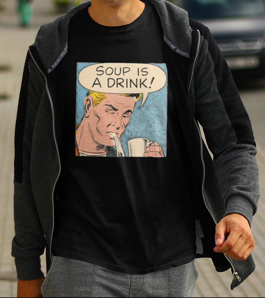 Soup Is A Drink Comic Panel T-Shirt