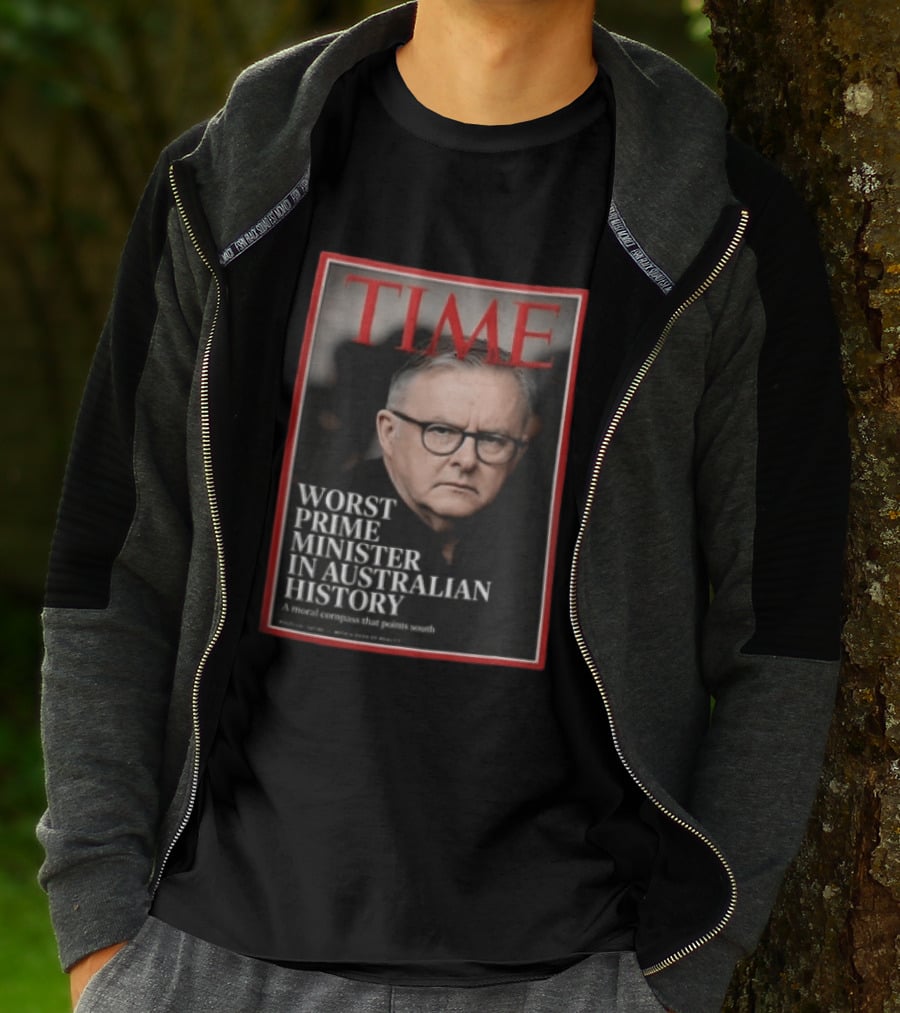 TIME Worst Prime Minister In Australian History A Moral Compass That Points South T-Shirt