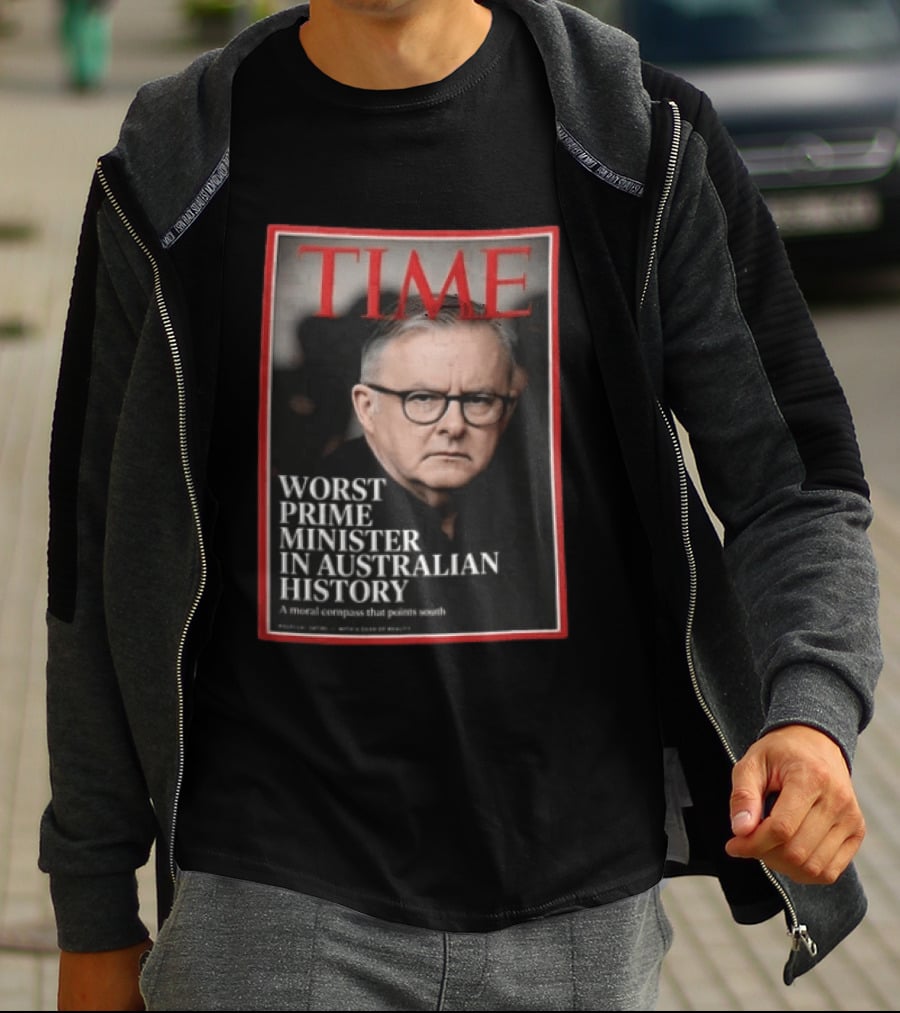 TIME Worst Prime Minister In Australian History A Moral Compass That Points South T-Shirt