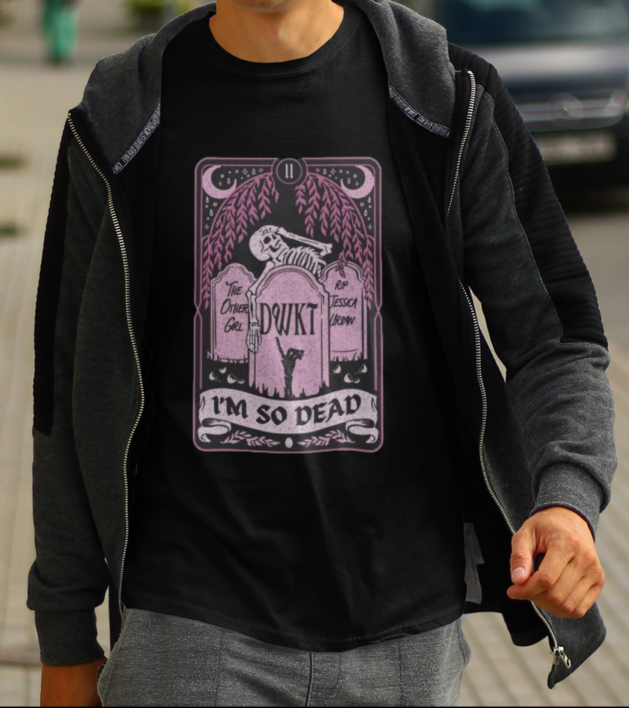 DWKTM Tarot Skeleton Graveyard I'm So Dead T-Shirt
