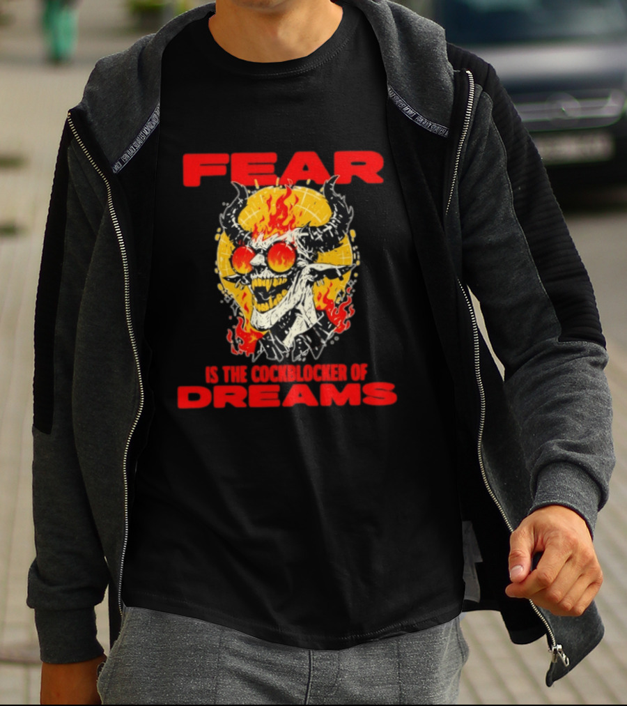 Fear Is The Cockblocker Of Dreams Flaming Demon With Horns And Sunglasses T-Shirt