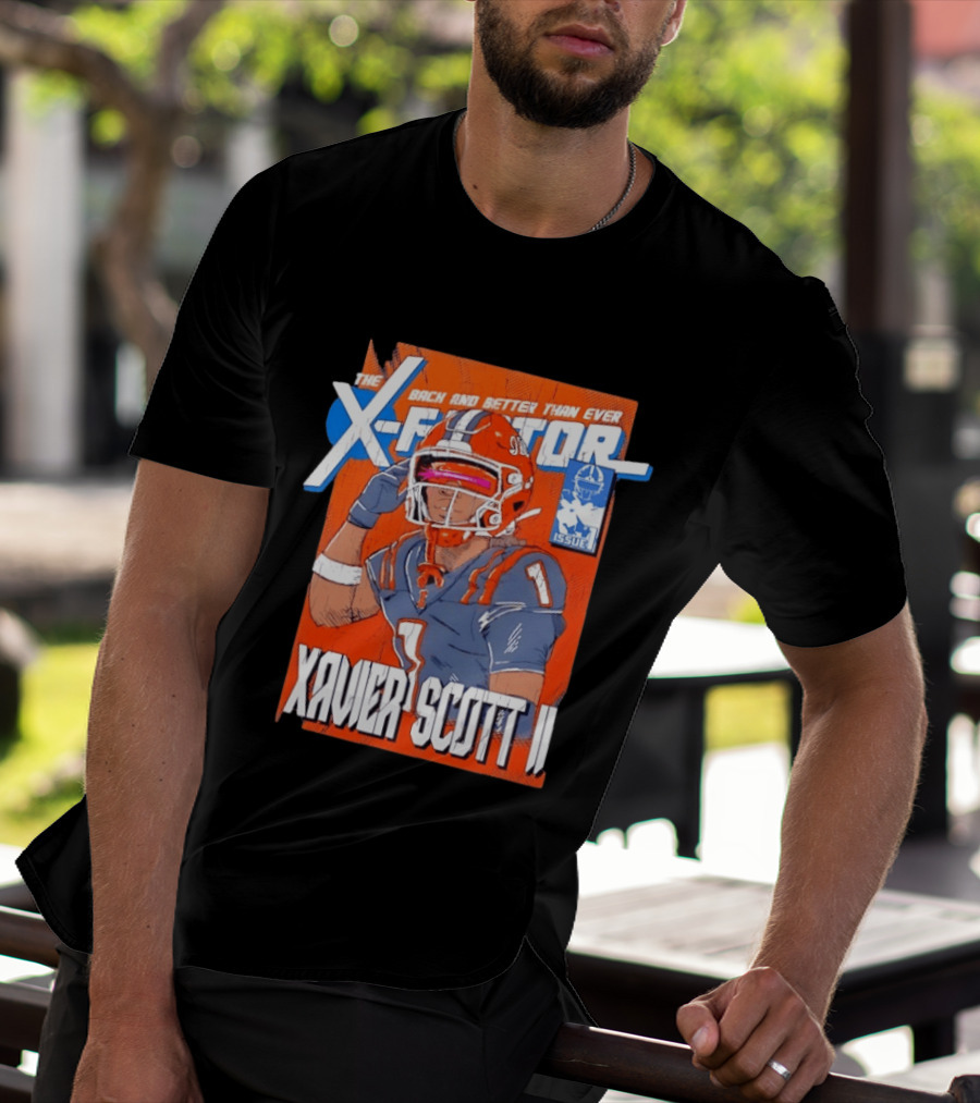 Xavier Scott II X Factor Back And Better Than Ever T-Shirt