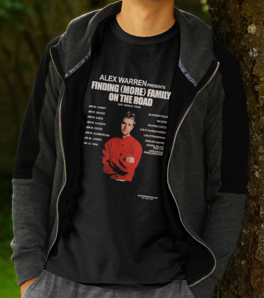 Alex Warren Presents Finding More Family On The Road 2027 World Tour Dates Featuring Europe Venues T-Shirt