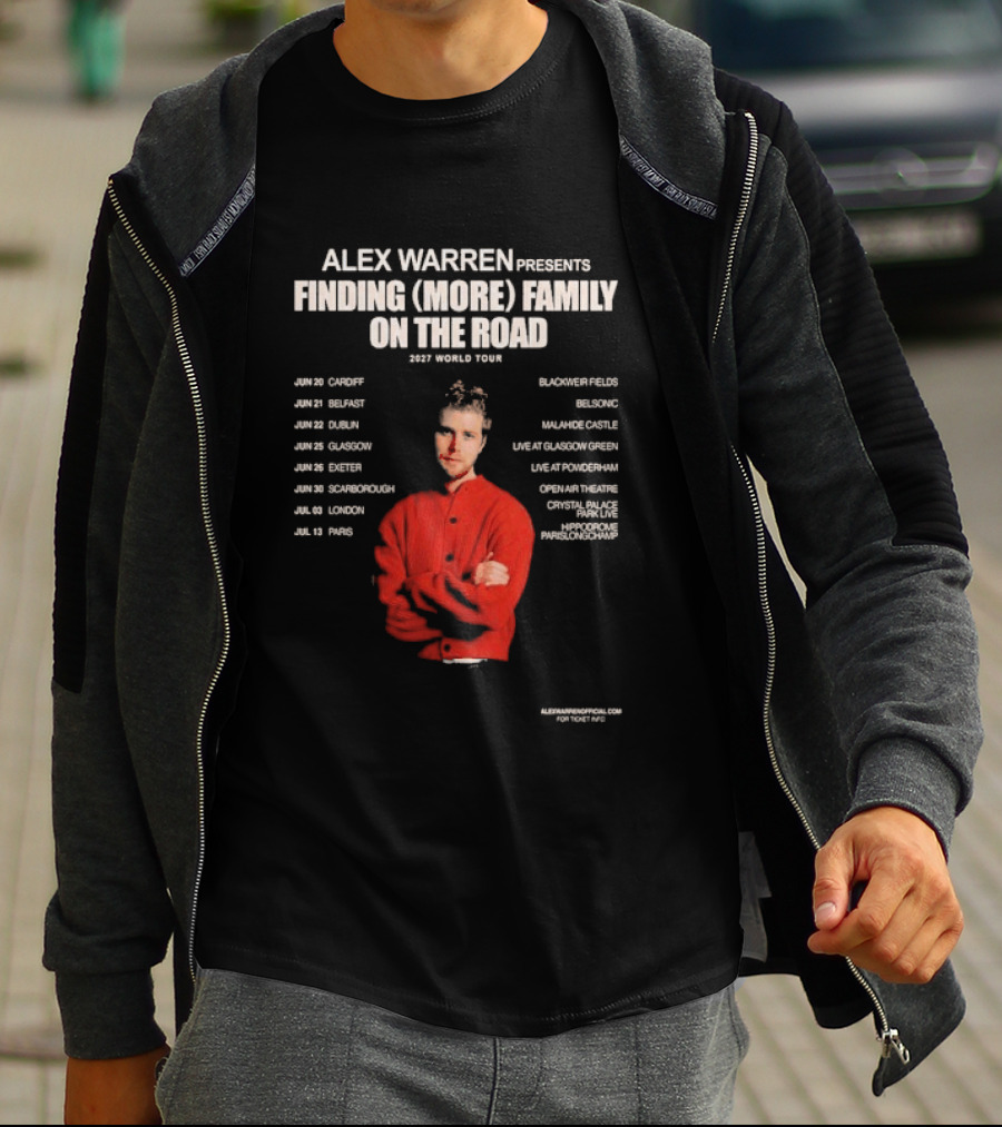 Alex Warren Presents Finding More Family On The Road 2027 World Tour Dates Featuring Europe Venues T-Shirt