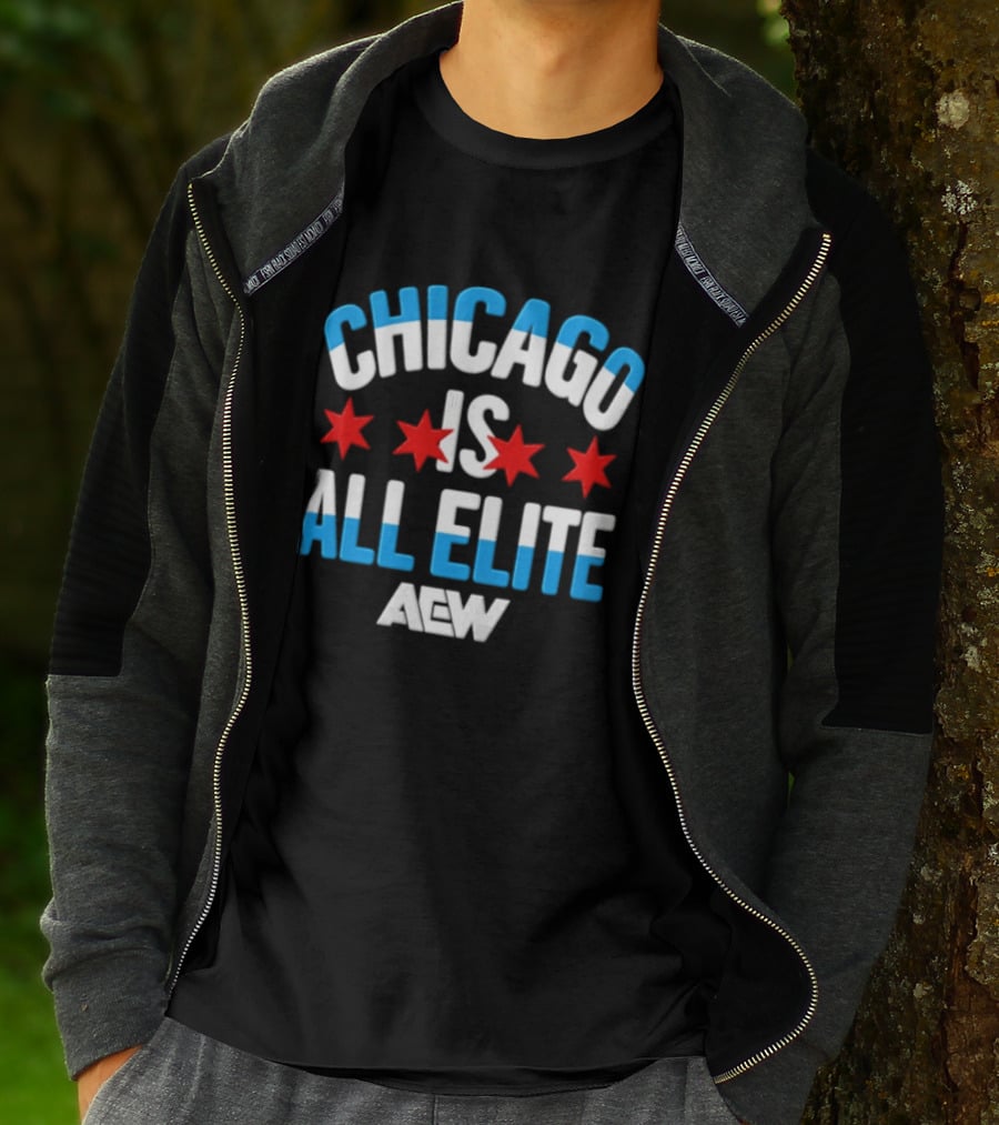 Chicago Is All Elite AEW Wrestling Stars T-Shirt