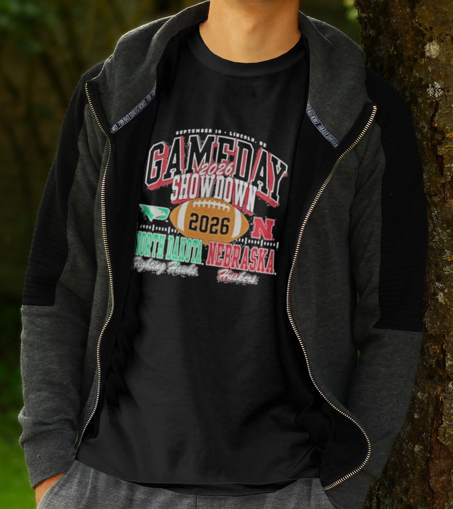 2026 Gameday Showdown Nebraska Cornhuskers Vs North Dakota Fighting Hawks Lincoln T-Shirt
